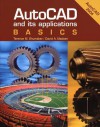 Autocad And Its Applications: Basics: Autocad 2004 (Auto Cad And Its Applications) - Terence M. Shumaker, David A. Madsen