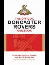 The Official Doncaster Rovers Quiz Book - Chris Cowlin