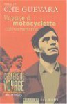 Voyage à Motocyclette: Latinoamericana - Ernesto Guevara