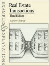 Real Estate Transactions: Examples & Explanations, Third Edition - Curtis A. Bradley