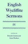 English Wycliffite Sermons Vol. IV - Pamela Gradon, Anne Hudson