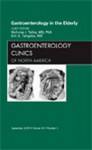 Gastroenterology in the Elderly, an Issue of Gastroenterology Clinics - Nicholas J. Talley, Eric G. Tangalos