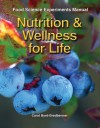 Nutrition & Wellness for Life - Carol Byrd-Bredbenner