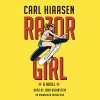 Razor Girl: A Novel - Carl Hiaasen, John Rubinstein