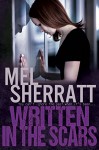 Written in the Scars (The Estate Series Book 4) - Mel Sherratt