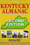 Clark's Kentucky Almanac and Book of Facts - Thomas D. Clark