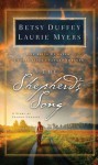 The Shepherd's Song: A Story of Second Chances - Betsy Duffey, Laurie Myers