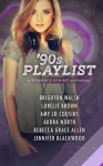 90s Playlist (Romance Rewind) (Volume 1) - Jennifer Blackwood, Rebecca Grace Allen, Amy Jo Cousins, Audra North, Brighton Walsh, Lorelie Brown