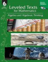 Leveled Texts for Mathematics: Algebra and Algebraic Thinking [With CDROM] - Lori Barker