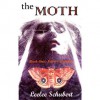 The Moth: Book One--Eden's Journey - Leelee Schubert, April Campbell Jones