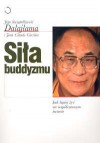 Siła buddyzmu. Jak lepiej żyć we współczesnym świecie. - Dalajlama XIV, Jean Claude Carriere