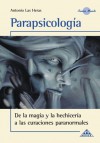 Parapsicología - Antonio Las Heras