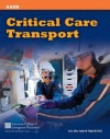 Critical Care Transport - American Academy of Orthopaedic Surgeons (AAOS), Umbc, American College of Emergency Physicians (acep)