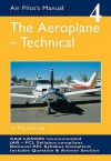 The Aeroplane - Technical (The Air Pilot's Manual, #4) - Trevor Thom