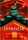 Colloquial Japanese: The Complete Course for Beginners - Hugh Clarke