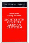 Eighteenth Century German Criticism - Timothy J. Chamberlain