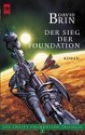 Der Sieg der Foundation (Die zweite Foundation-Trilogie, #3) - David Brin