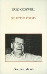 Selected Poems - Fred Cogswell