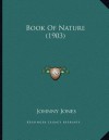 Book of Nature (1903) - Johnny Jones