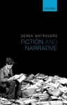 Fiction and Narrative - Derek Matravers