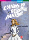 L'année Du Deuxième Fantôme - Evelyne Brisou-Pellen