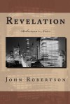 Revelation: Robertson's Notes - John Robertson