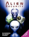 Alien Security: An Anthology for Human Freedom (Plus Battle Book) - Janice Manning, Maurice Osborn