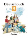 Deutschbuch, Erweiterte Ausgabe, Neue Rechtschreibung, 9. Schuljahr - Gerd Brenner, Ulrich Campe, Günther Einecke