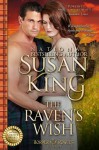 The Raven's Wish - Susan King