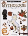 Sehen, Staunen, Wissen: Mythologie - Neil Philip