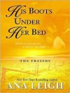 His Boots Under Her Bed - Ana Leigh