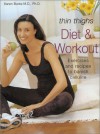 Thin Thighs Diet & Workout - Karen Burke