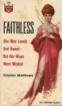 Faithless - Clayton Matthews