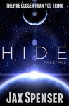 HIDE 3: Freefall (The HIDE Series) - Jax Spenser