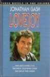 Lovejoy: Paid and Loving Eyes, The Great California Game & The Lies of Fair Ladies - Jonathan Gash