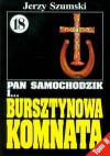 Pan Samochodzik i... Bursztynowa Komnata t. 18 cz. II - Jerzy Szumski