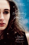 Ordinary Beauty - Laura Wiess