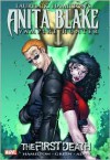 Anita Blake, Vampire Hunter: The First Death - Laurell K. Hamilton, Jonathon Green, Wellington Alves, Jonathan Green