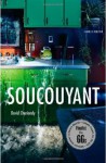 Soucouyant - David Chariandy