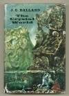 The Crystal World - J.G. Ballard