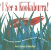 I See a Kookaburra!: Discovering Animal Habitats Around the World - Steve Jenkins, Robin Page