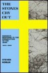 Stones Cry Out-Sweden R - Steven Koblik