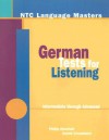 German Tests for Listening: Intermediate Through Advanced - Philip Horsfall, David Crossland