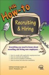 HR How-To: Recruiting and Hiring - Kathleen Kennedy-Luczak, Carole E Thompson