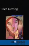 Teen Driving - Louise I. Gerdes