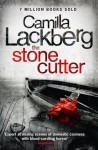 The Stonecutter (Patrick Hedstrom and Erica Falck, Book 3) - Camilla Läckberg