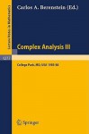 Complex Analysis: Proceedings Of The Special Year Held At The University Of Maryland, College Park, 1985 86 - Carlos A. Berenstein