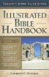 Illustrated Bible Handbook - Lawrence O. Richards, Angie Peters