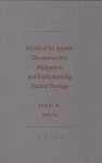 Marks of an Apostle: Deconstruction, Philippians, and Problematizing Pauline Theology - James A. Smith