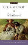 Middlemarch - George Eliot, Michel Faber, Philippa Gregory